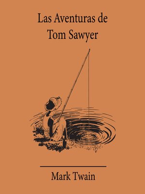 cover image of Las Aventuras de Tom Sawyer